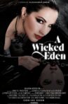 A Wicked Eden Movie Streaming Online