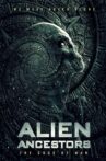 Alien Ancestors: The Gods of Man Movie Streaming Online