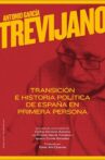 Antonio García-Trevijano: Transición e historia política de España en primera persona Movie Streaming Online
