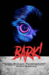 Bark! Movie Streaming Online