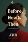 Before, Now & Then Movie Streaming Online
