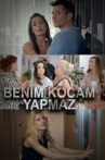 Benim Kocam Yapmaz Movie Streaming Online