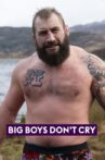 Big Boys Don't Cry Movie Streaming Online