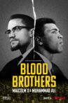 Blood Brothers: Malcolm X & Muhammad Ali Movie Streaming Online