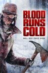 Blood Runs Cold Movie Streaming Online