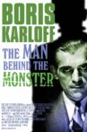 Boris Karloff: The Man Behind The Monster Movie Streaming Online