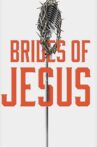 Brides of Jesus Movie Streaming Online