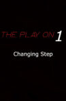 Changing Step Movie Streaming Online