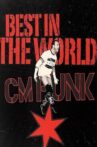CM Punk - Best in the World Movie Streaming Online
