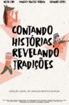 Contando Histórias, Revelando Tradições Movie Streaming Online