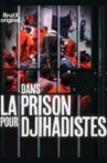 Dans la prison pour djihadistes Movie Streaming Online