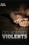 Des hommes violents Movie Streaming Online