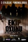 Ekip Oyunu Movie Streaming Online