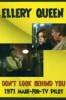 Ellery Queen: Don't Look Behind You Movie Streaming Online