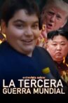 Entrevista sobre la 3ra guerra mundial Movie Streaming Online