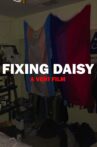 Fixing Daisy Movie Streaming Online