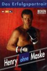 Henry ohne Maske Movie Streaming Online