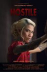Hostile Movie Streaming Online