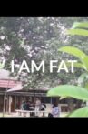 I AM FAT Movie Streaming Online