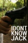 I Don't Know Jack Movie Streaming Online