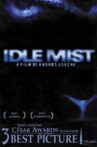 Idle Mist Movie Streaming Online