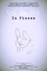 In Pieces Movie Streaming Online
