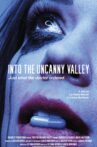 Into the Uncanny Valley Movie Streaming Online