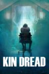 Kin Dread Movie Streaming Online