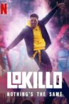 Lokillo: Nothing's the Same Movie Streaming Online