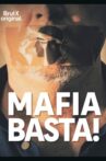 Mafia basta ! Movie Streaming Online