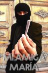 Mi amiga María Movie Streaming Online