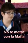 No te metas con la Mafia Movie Streaming Online