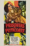 Prisoners in Petticoats Movie Streaming Online