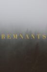 Remnants Movie Streaming Online
