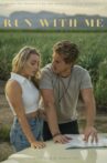Run with Me Movie Streaming Online