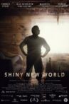 Shiny New World Movie Streaming Online