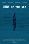 Sons of the Sea Movie Streaming Online