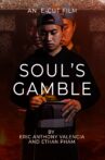SOUL'S GAMBLE Movie Streaming Online