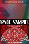 Space Vampire Movie Streaming Online