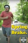 Spring Brake Movie Streaming Online