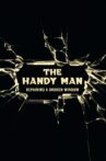 The Handy Man Movie Streaming Online