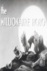 The Millionaire Hobo Movie Streaming Online