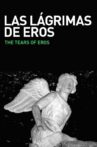 The Tears of Eros Movie Streaming Online