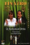 Üç Kuruşluk Opera Movie Streaming Online