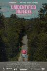 Unidentified Objects Movie Streaming Online