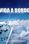 Vida a Bordo Movie Streaming Online