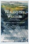 War and the Weather Movie Streaming Online