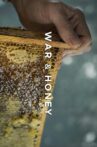 War & Honey Movie Streaming Online