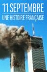 11 Septembre : une histoire française Movie Streaming Online