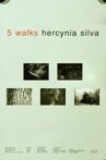 5 Walks. Hercynia Silva Movie Streaming Online